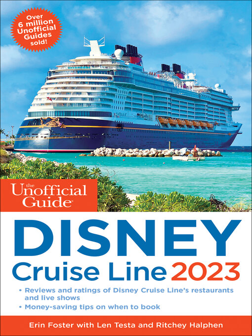 Title details for The Unofficial Guide to the Disney Cruise Line 2023 by Erin Foster - Wait list